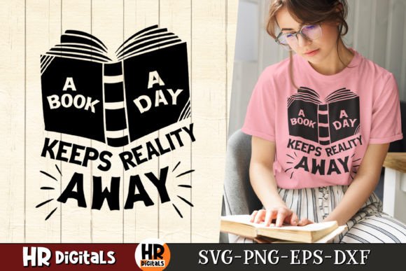 A Book a Day Keeps Reality Away Graphics