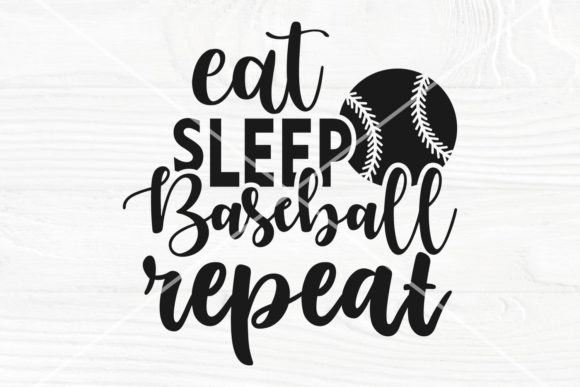 Eat Sleep Baseball Repeat Graphics