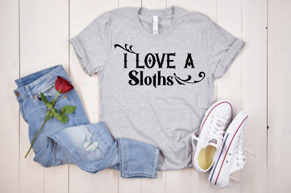 I Love a Sloths Graphics for Local Business Branding