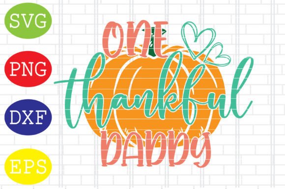 Thankful Daddy Svg for Embroidery
