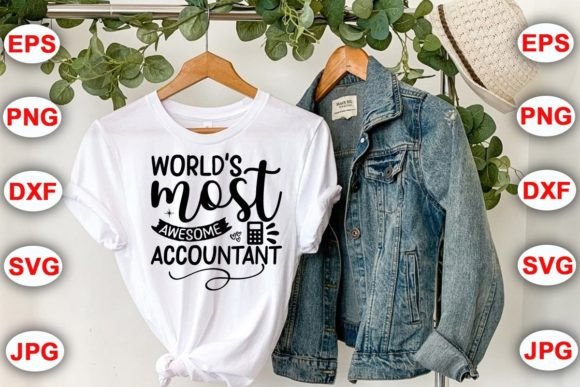World’s Most Awesome Accountant Graphics for Crafts